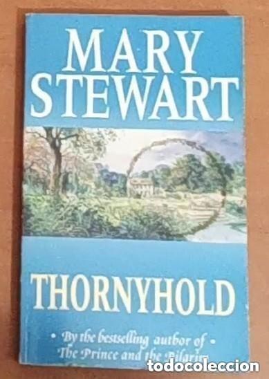 Libros de segunda mano: THORNYHOLD - MARY STEWART -EN INGLES . Mira todos mis dem&aacute;s art&iacute;culos para aprovechar los gastos