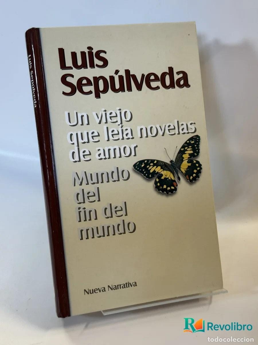Libros de segunda mano: Un viejo que le&iacute;a novelas de amor - Luis Sep&uacute;lveda