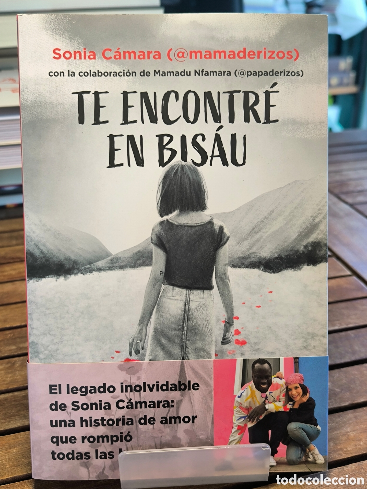 Libros de segunda mano: Te encontr&eacute; en Bis&aacute;u Sonia, C&aacute;mara Mamadu Nfamara 2025