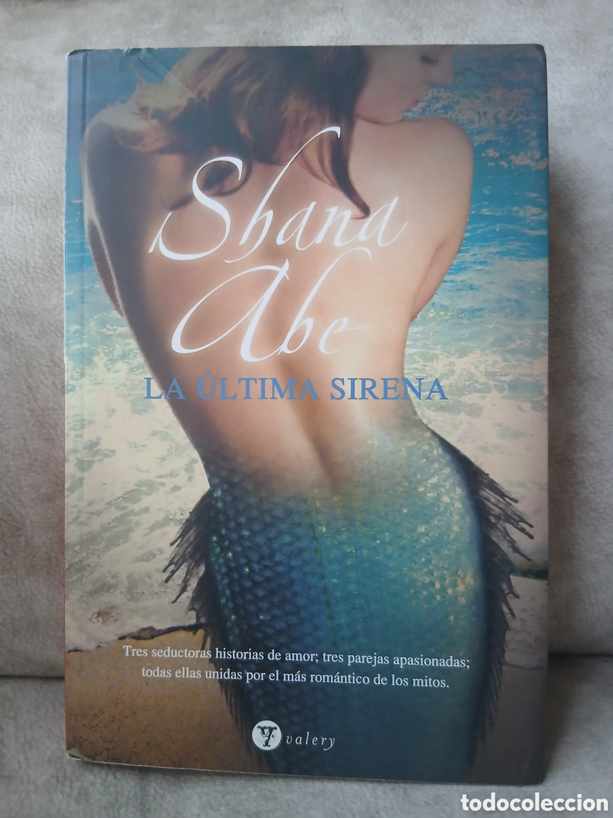 Libros de segunda mano: Libro La &Uacute;ltima Sirena -Shana Abe- Ed. Varley