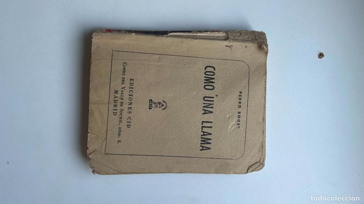 Libros de segunda mano: Como una llama - Pedro Roger (Ediciones Cid, Madrid, n&ordm; 4) - Novela Rom&aacute;ntica / Pulp Vintage