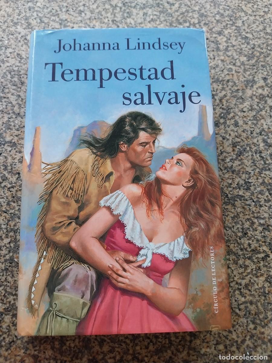 Libros de segunda mano: TEMPESTAD SALVAJE -- JOHANNA LINDSEY -- CIRCULO --