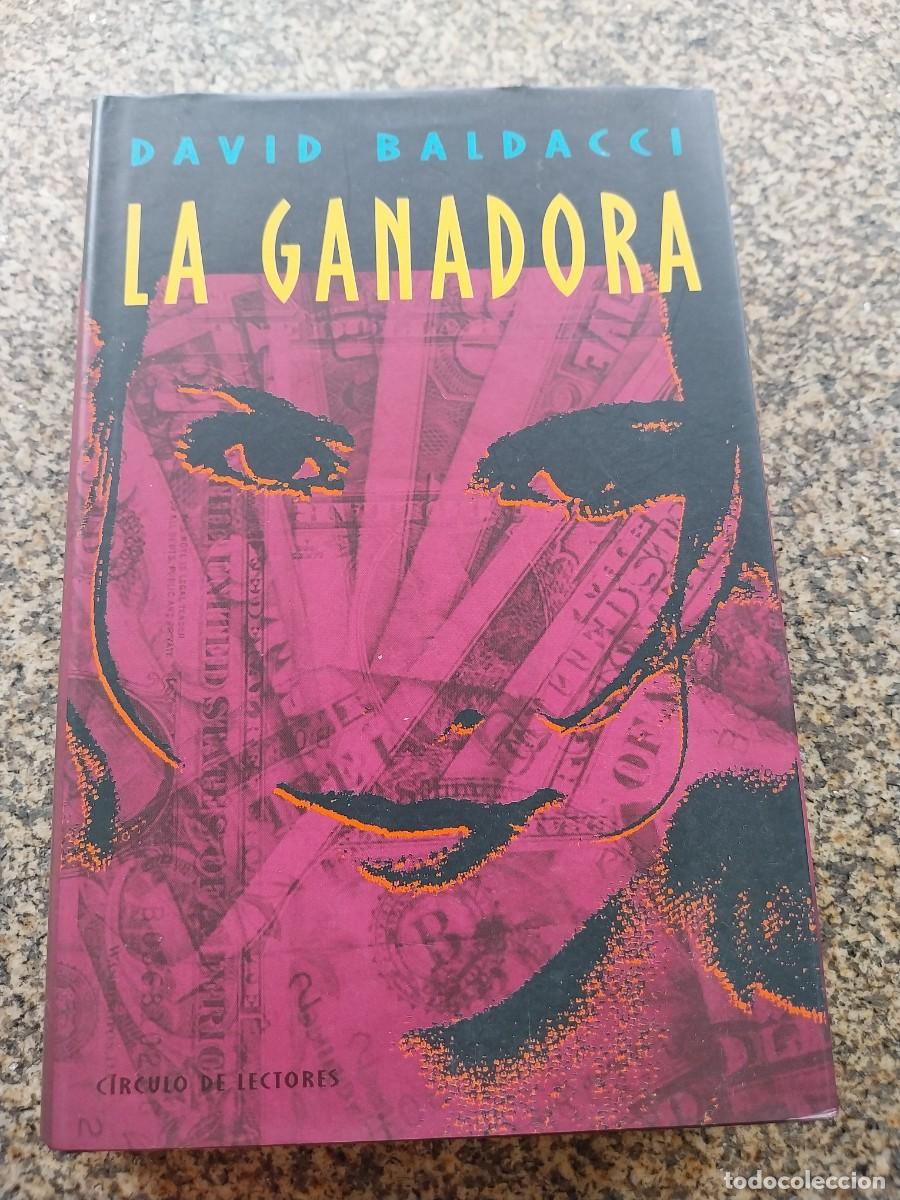Libros de segunda mano: LA GANADORA -- DAVID BALDACCI -- CIRCULO --