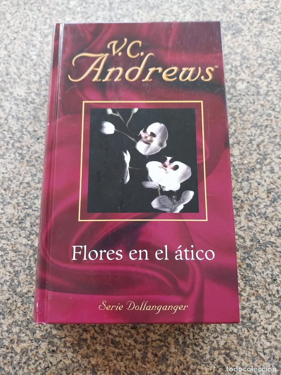 Libros de segunda mano: FLORES EN EL ATICO -- ANDREWS --