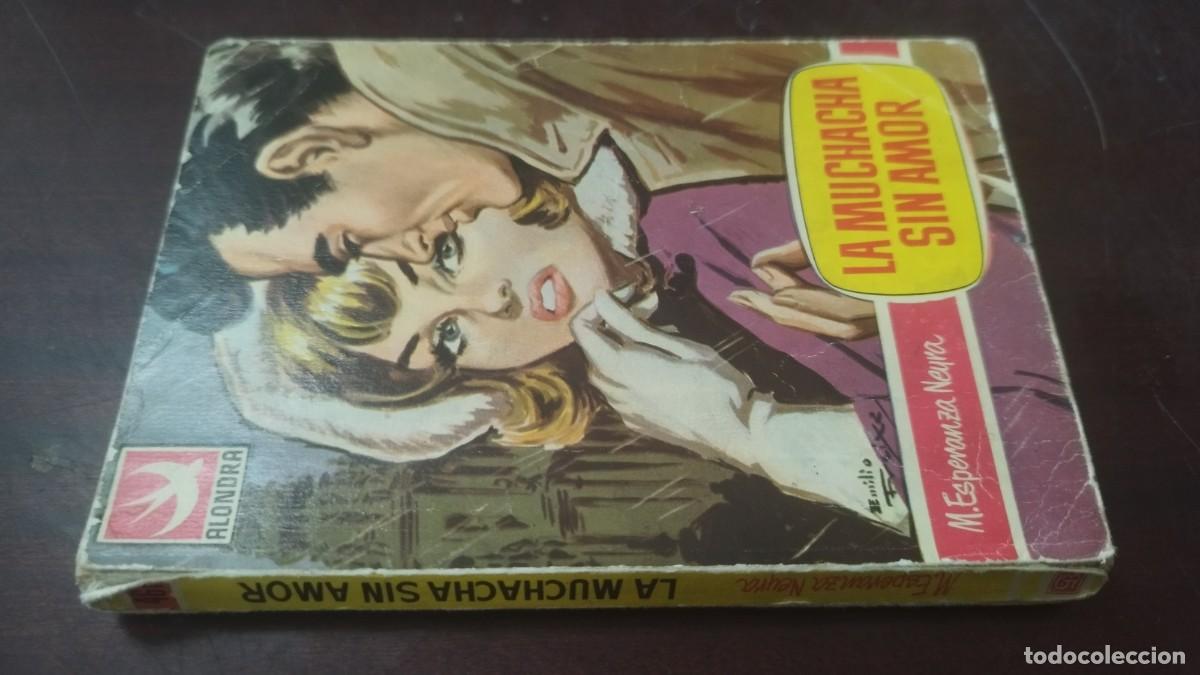 Libros de segunda mano: LA MUCHACHA SIN AMOR / M&ordf; ESPERANZA NEURA / Z603 / BRUGUERA / ROMANTICA BOLSILLO