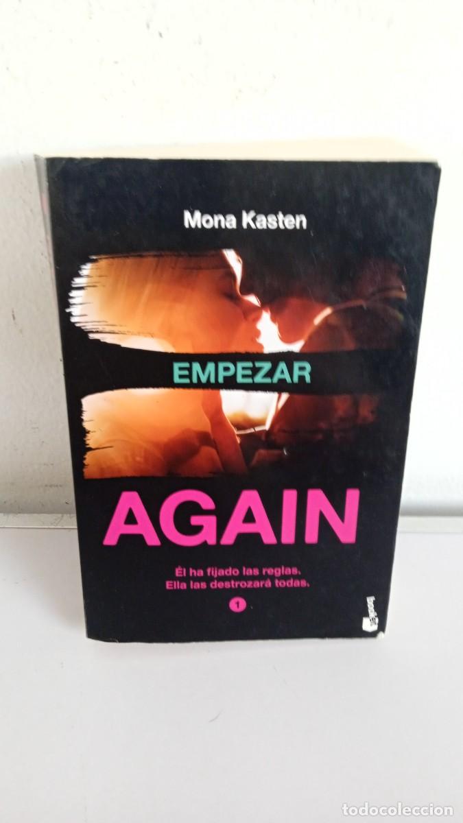 Libros de segunda mano: EMPEZAR AGAIN Mona Kasten