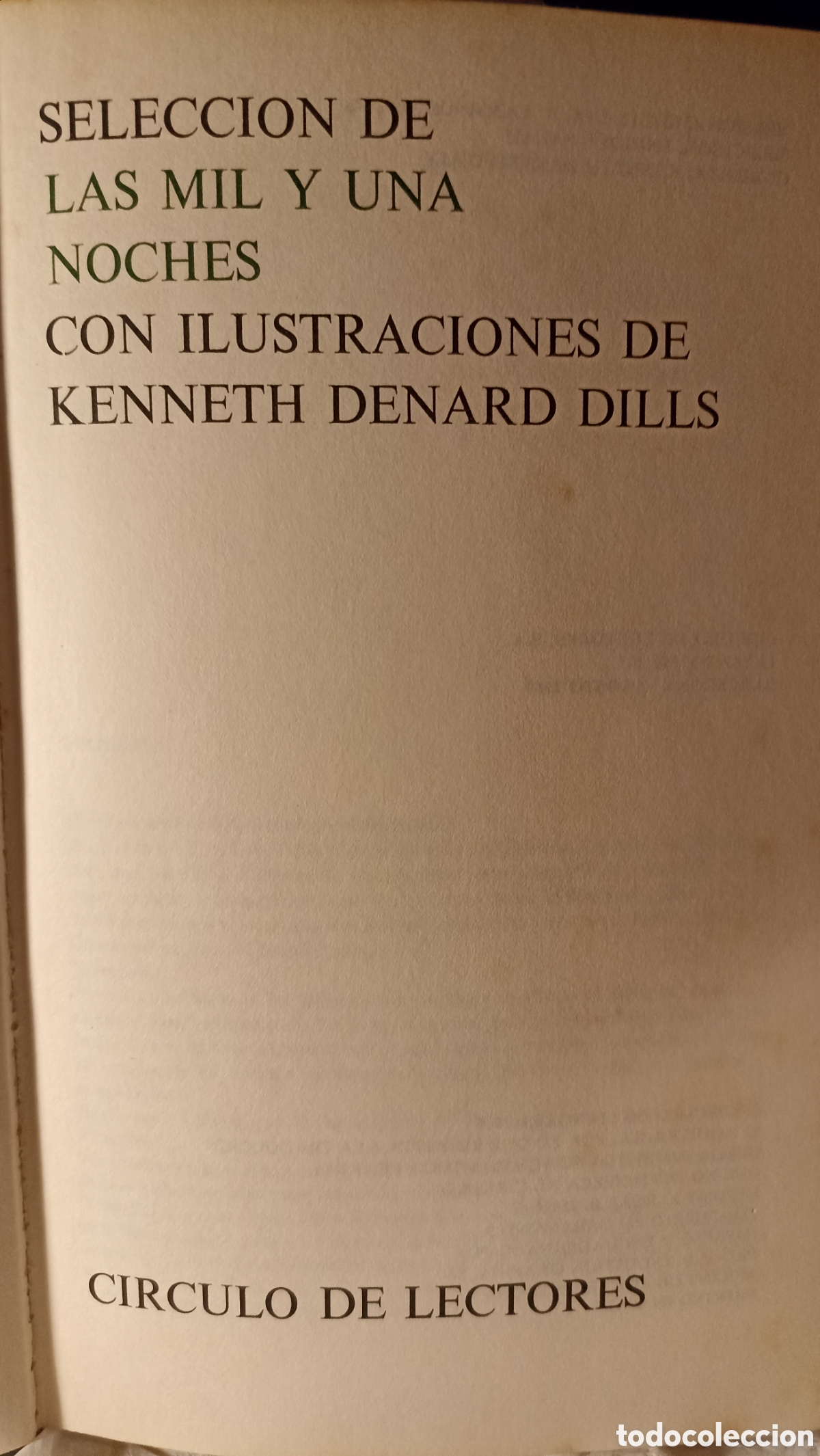 Libros de segunda mano: Selecci&oacute;n de Las mil y una noches (Enrique Palau / Kenneth Denard Dills) C&iacute;rculo de lectores 1969