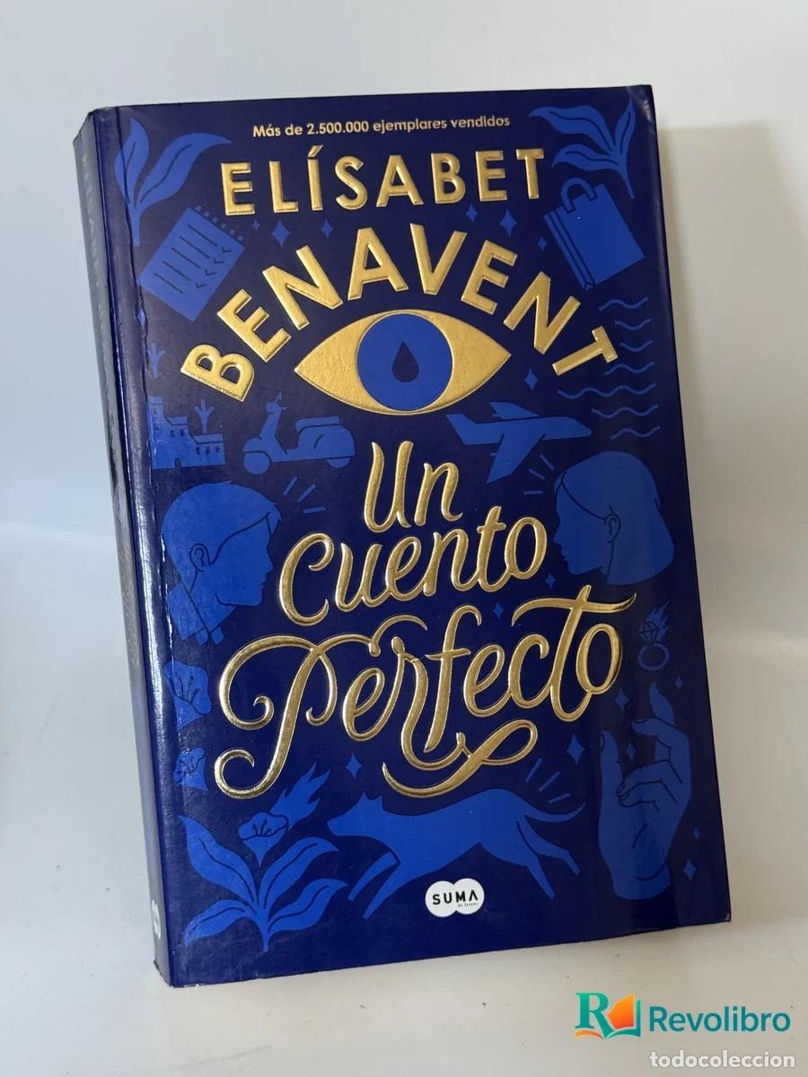 Libros de segunda mano: Un Cuento Perfecto - El&iacute;sabet Benavent