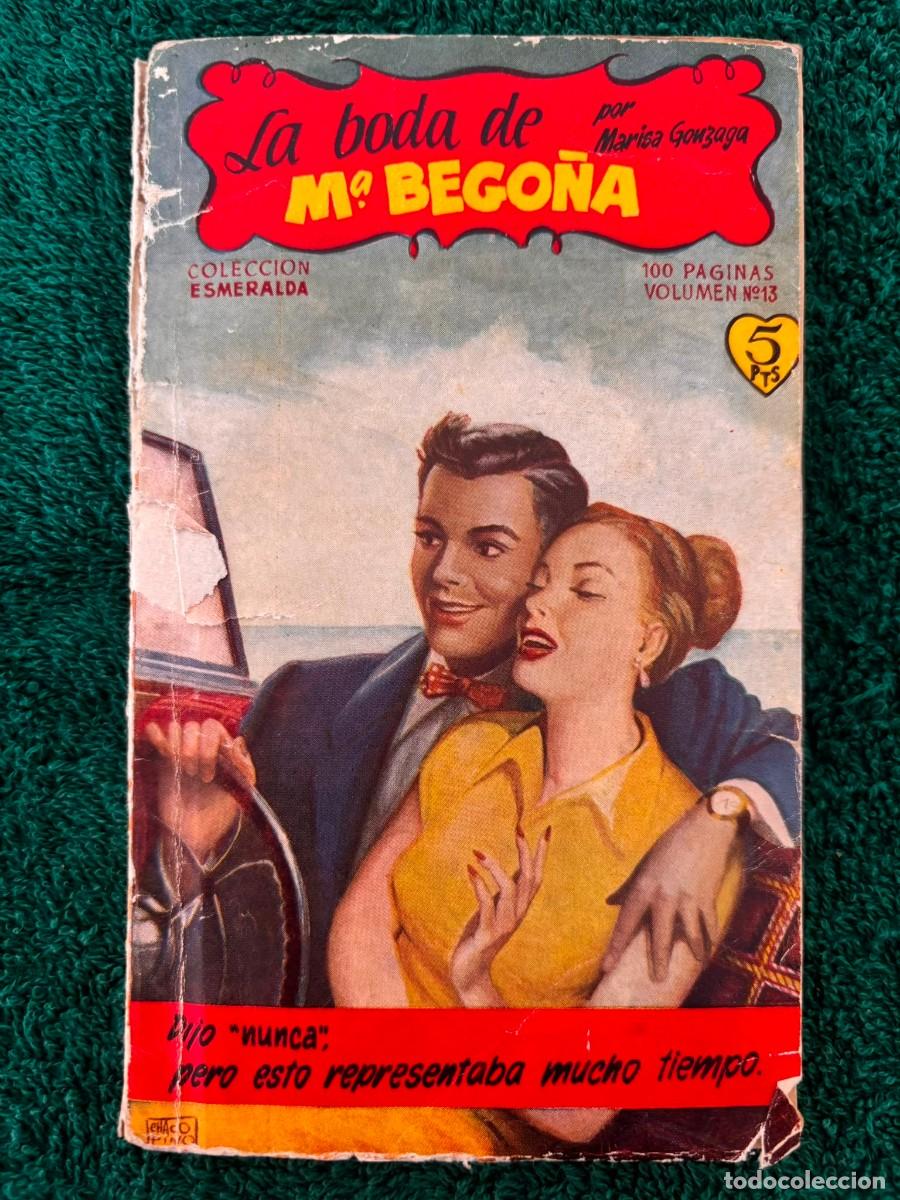 Libros de segunda mano: La Boda de M&ordf; Bego&ntilde;a - Marisa Gonzaga