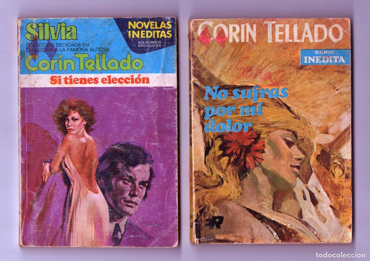 Libros de segunda mano: Lote 2 novelas Cor&iacute;n Tellado: Si tienes elecci&oacute;n / No sufras por mi dolor