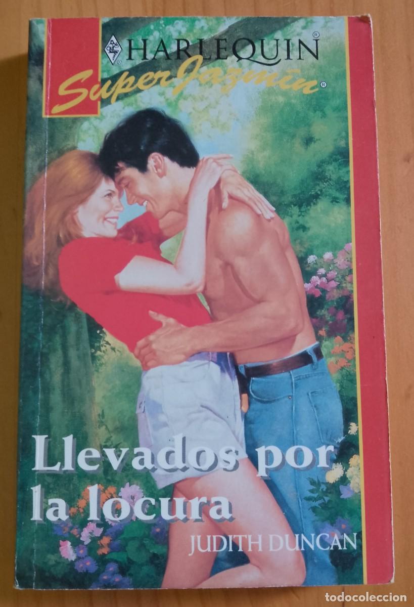 Libros de segunda mano: LLEVADOS POR LA LOCURA - JUDITH DUNCAN