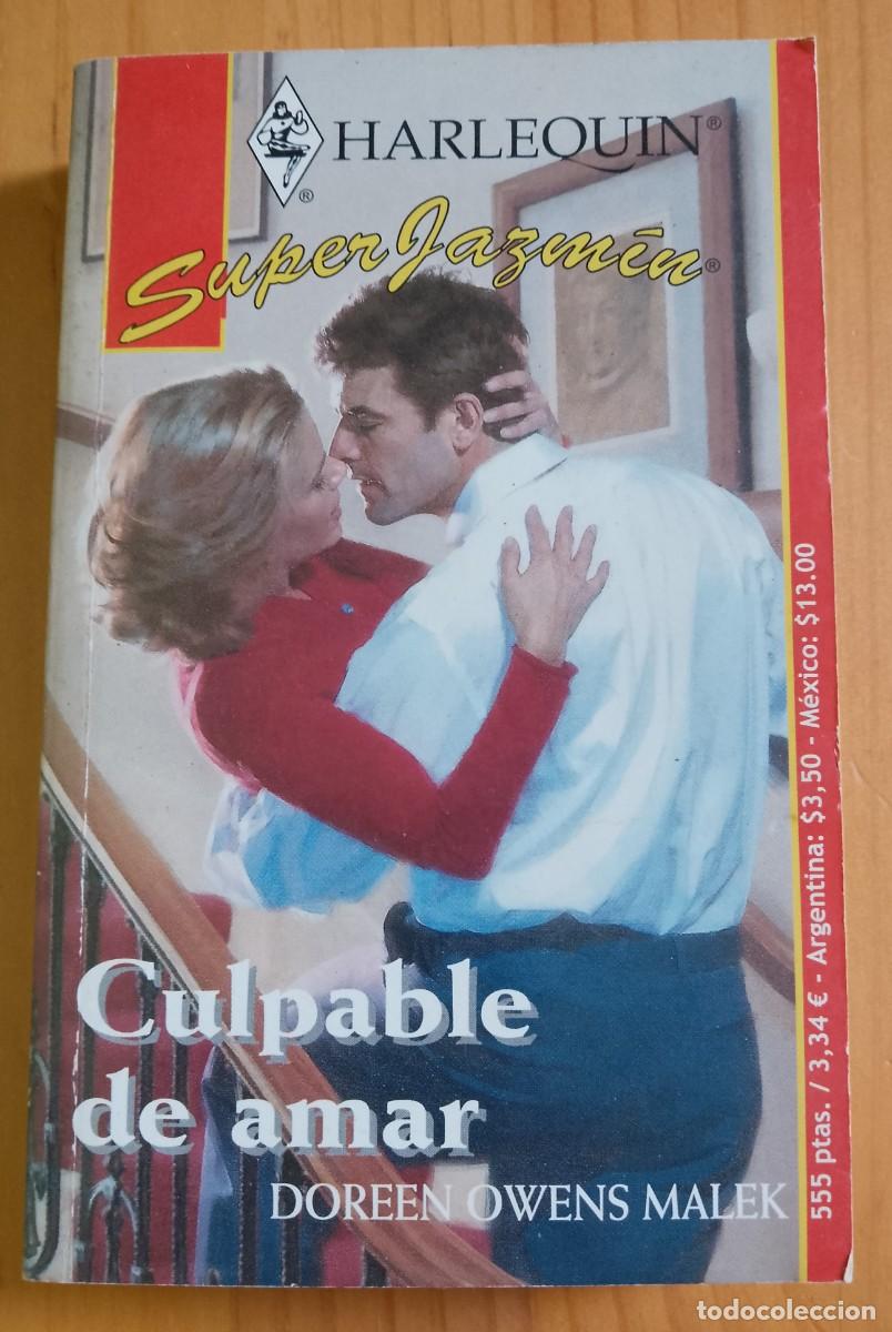 Libros de segunda mano: CULPABLE DE AMAR - DOREEN OWENS MALEK