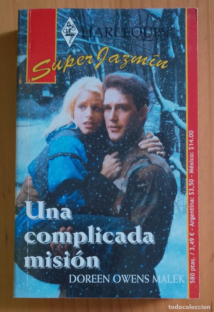 Libros de segunda mano: UNA COMPLICADA MISI&Oacute;N - DOREEN OWENS MALEK
