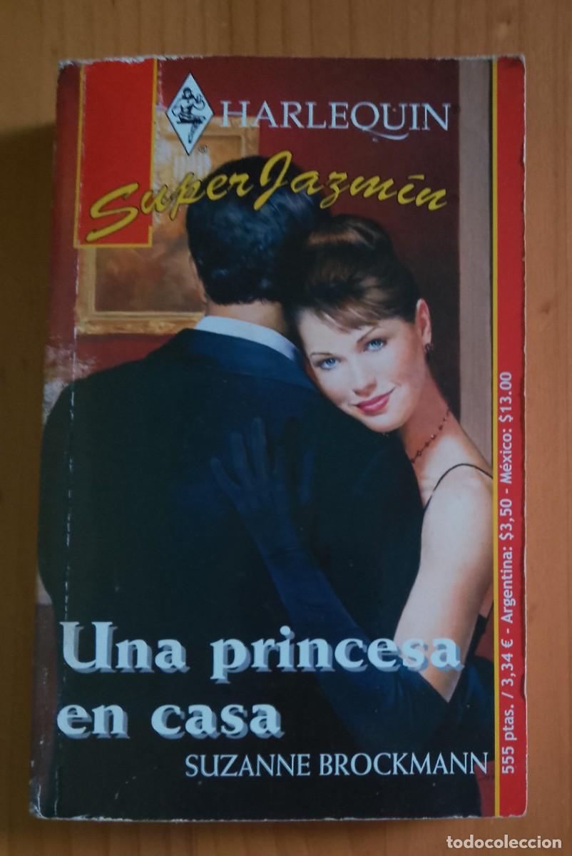 Libros de segunda mano: UNA PRINCESA EN CASA - SUZANNE BROCKMANN