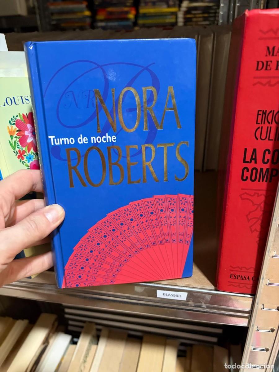 Libros de segunda mano: BLAS99D Nora Roberts, Turno de noche