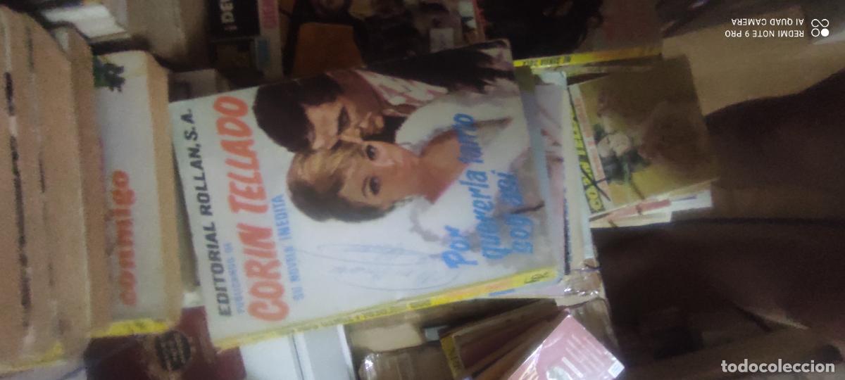 Libros de segunda mano: Por quererte tanto soy as&iacute;. Novela Rom&aacute;ntica. Cor&iacute;n Tellado