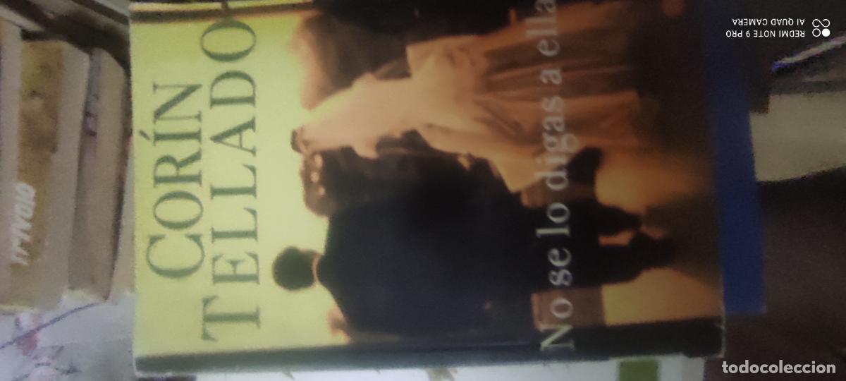 Libros de segunda mano: No se lo digas a ella. Cor&iacute;n Tellado. Novela rom&aacute;ntica