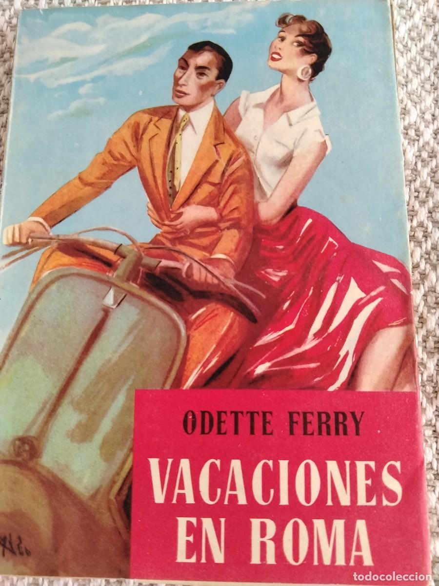 Libros de segunda mano: Vacaciones en Roma - Odette Ferry