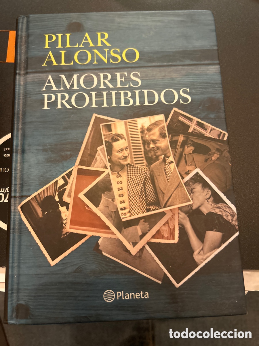Libros de segunda mano: Amores prohibidos por Pilar Alonso. C20n