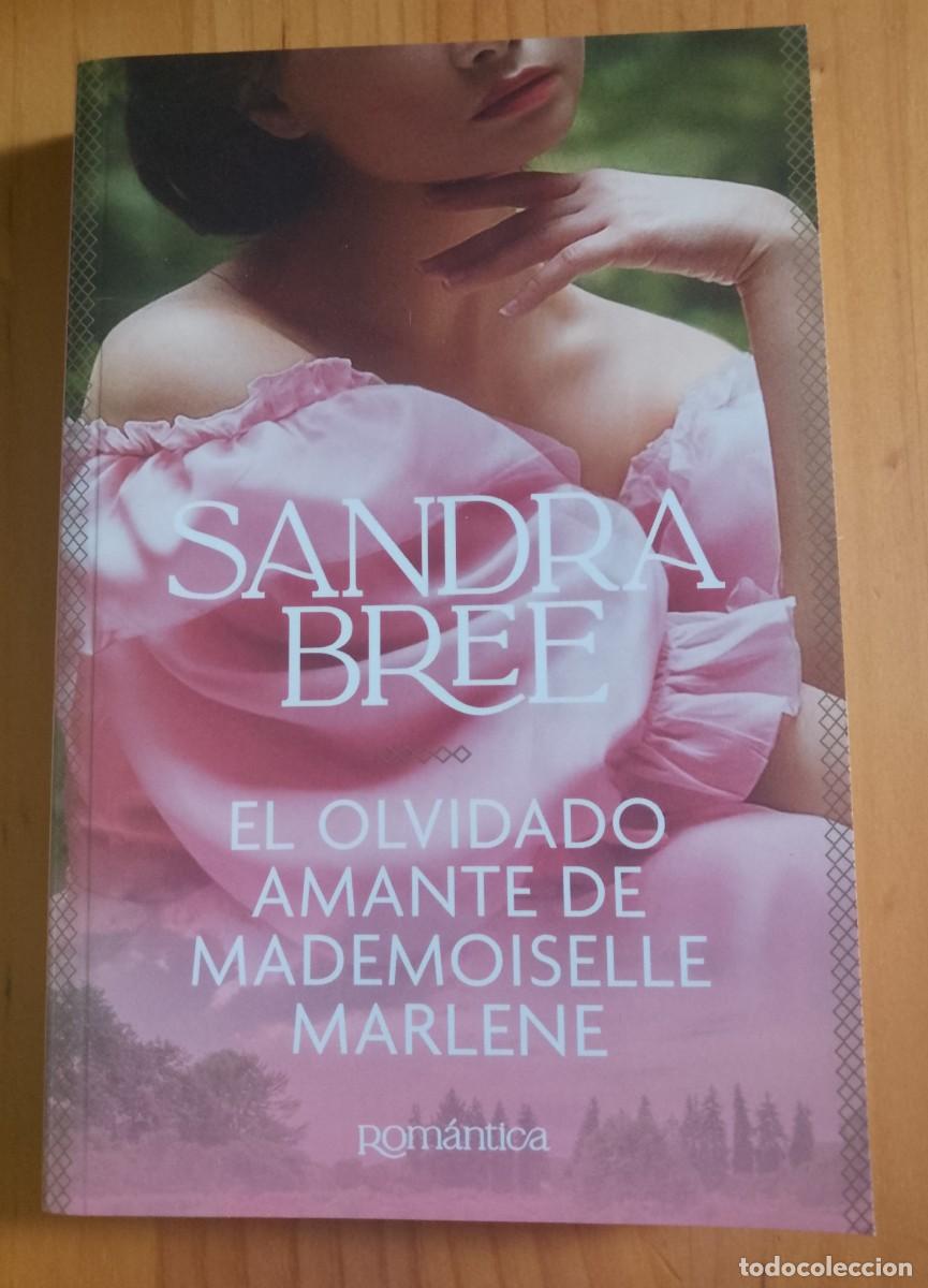 Libros de segunda mano: EL OLVIDADO AMANTE DE MADEMOISELLE MARLENE - SANDRA BREE