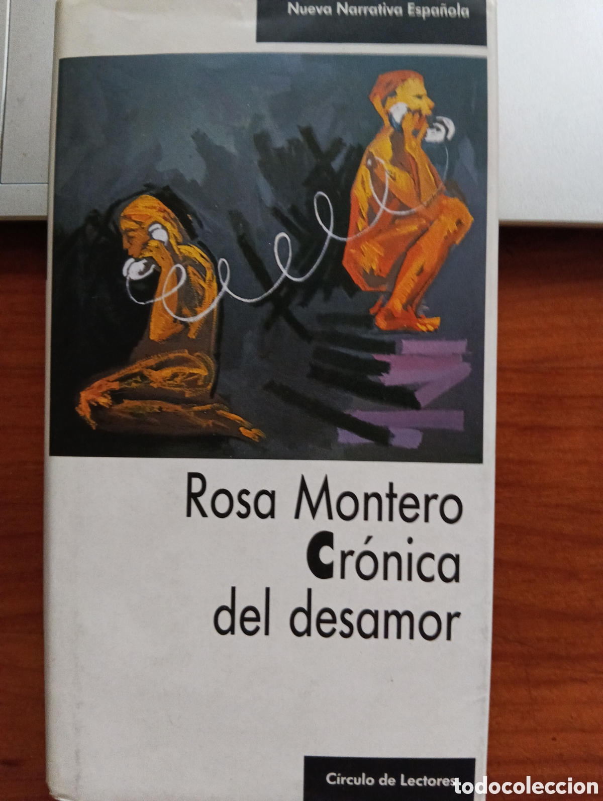 Libros de segunda mano: Cr&oacute;nicas del desamor, Rosa Montero, C&iacute;rculo de Lectores