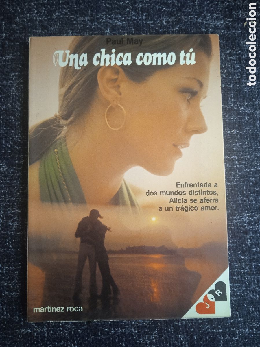 Libros de segunda mano: Una Chica como tu / Paul May