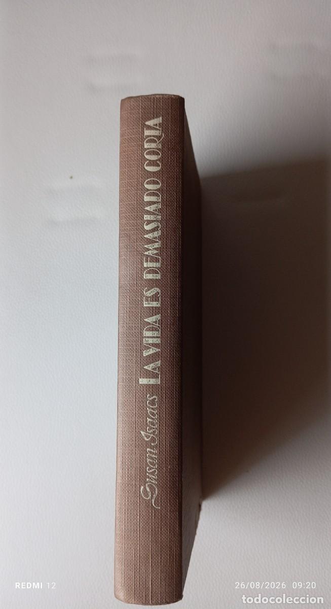 Libros de segunda mano: La vida es demasiado corta. Susan Isaacs