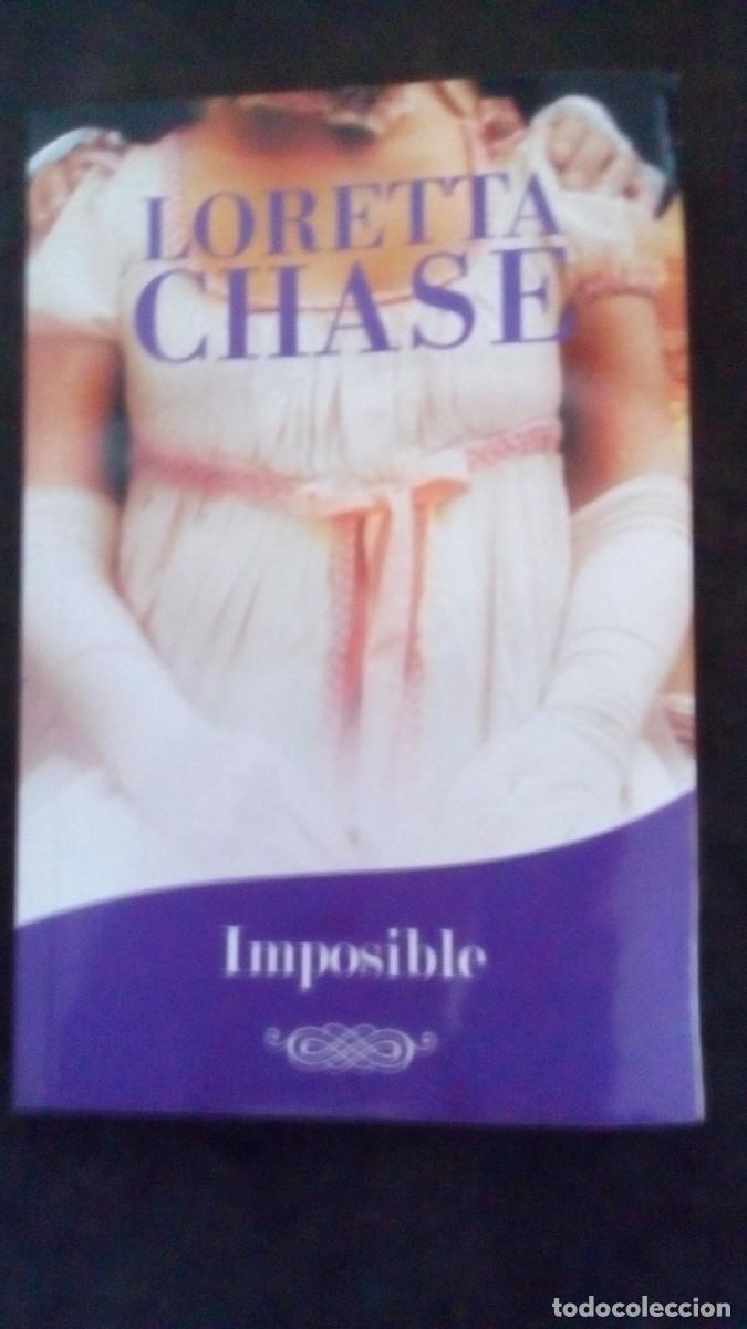 Libros de segunda mano: IMPOSIBLE - CHASE, LORETTA-LIBRO COMO NUEVO