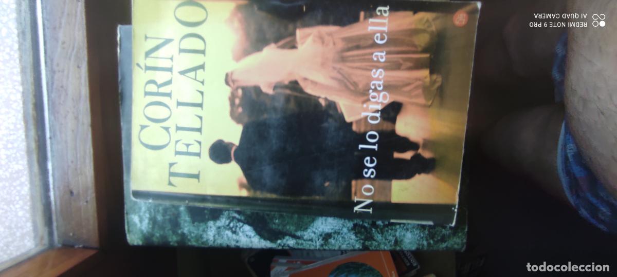 Libros de segunda mano: No se lo digas a ella, Cor&iacute;n tellado.