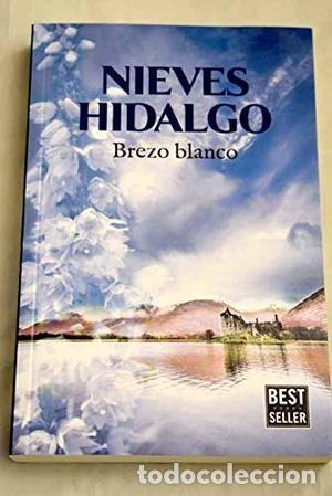 Libros de segunda mano: Brezo blanco - Nieves Hidalgo