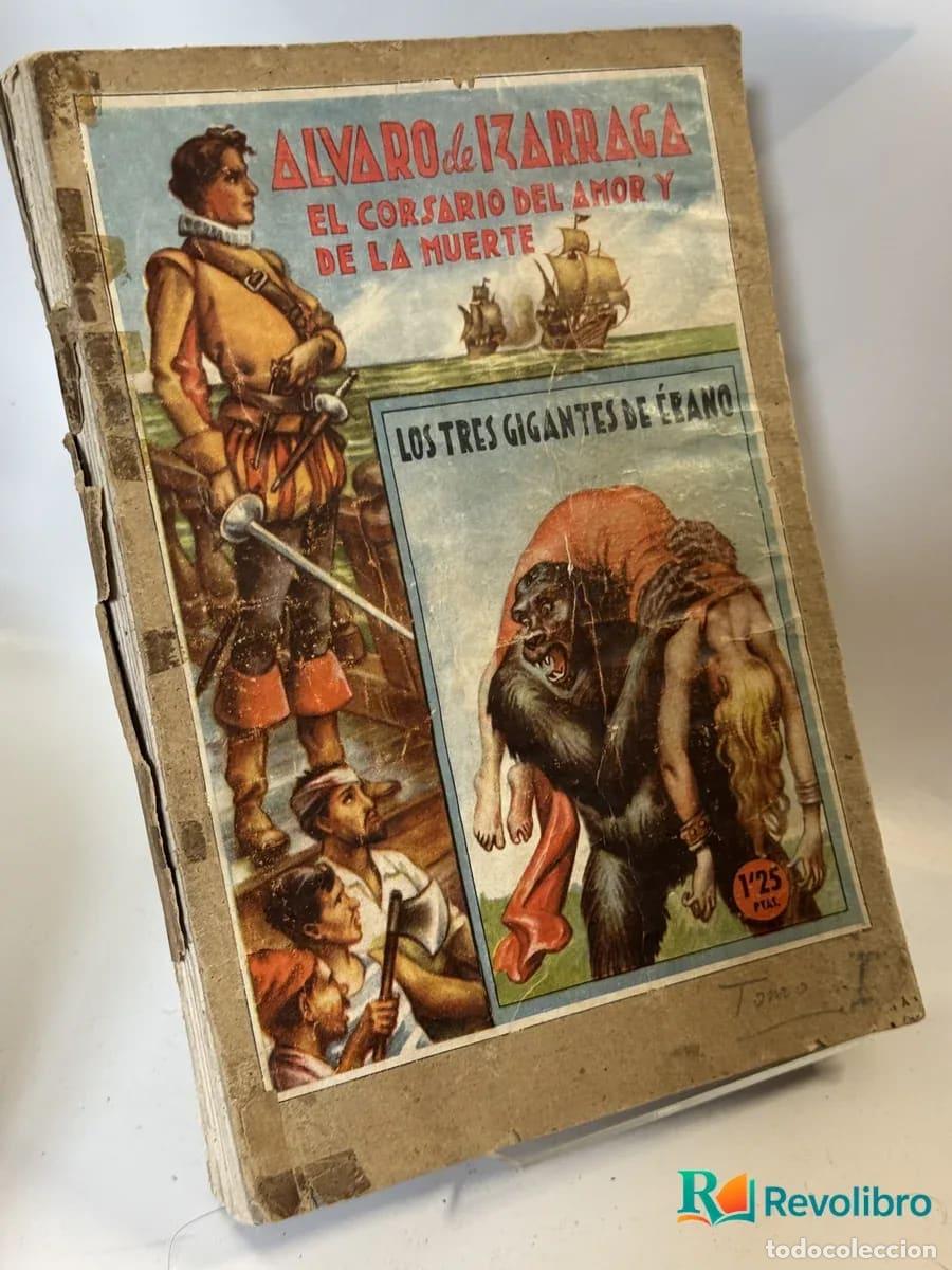 Libros de segunda mano: El Corsario del Amor y de la Muerte - &Aacute;lvaro del Iz&aacute;rraga