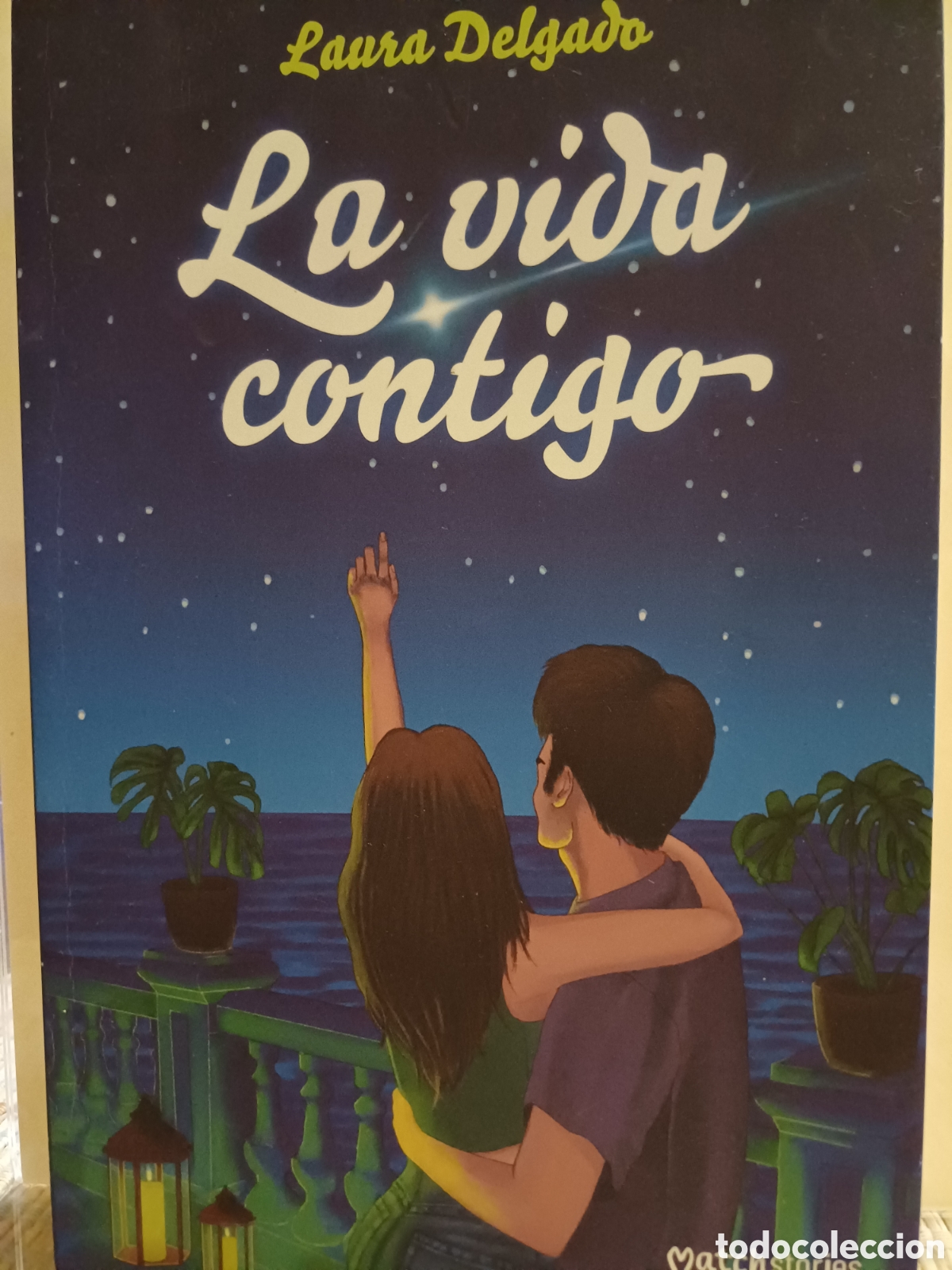 Libros de segunda mano: La vida contigo de Laura Delgado