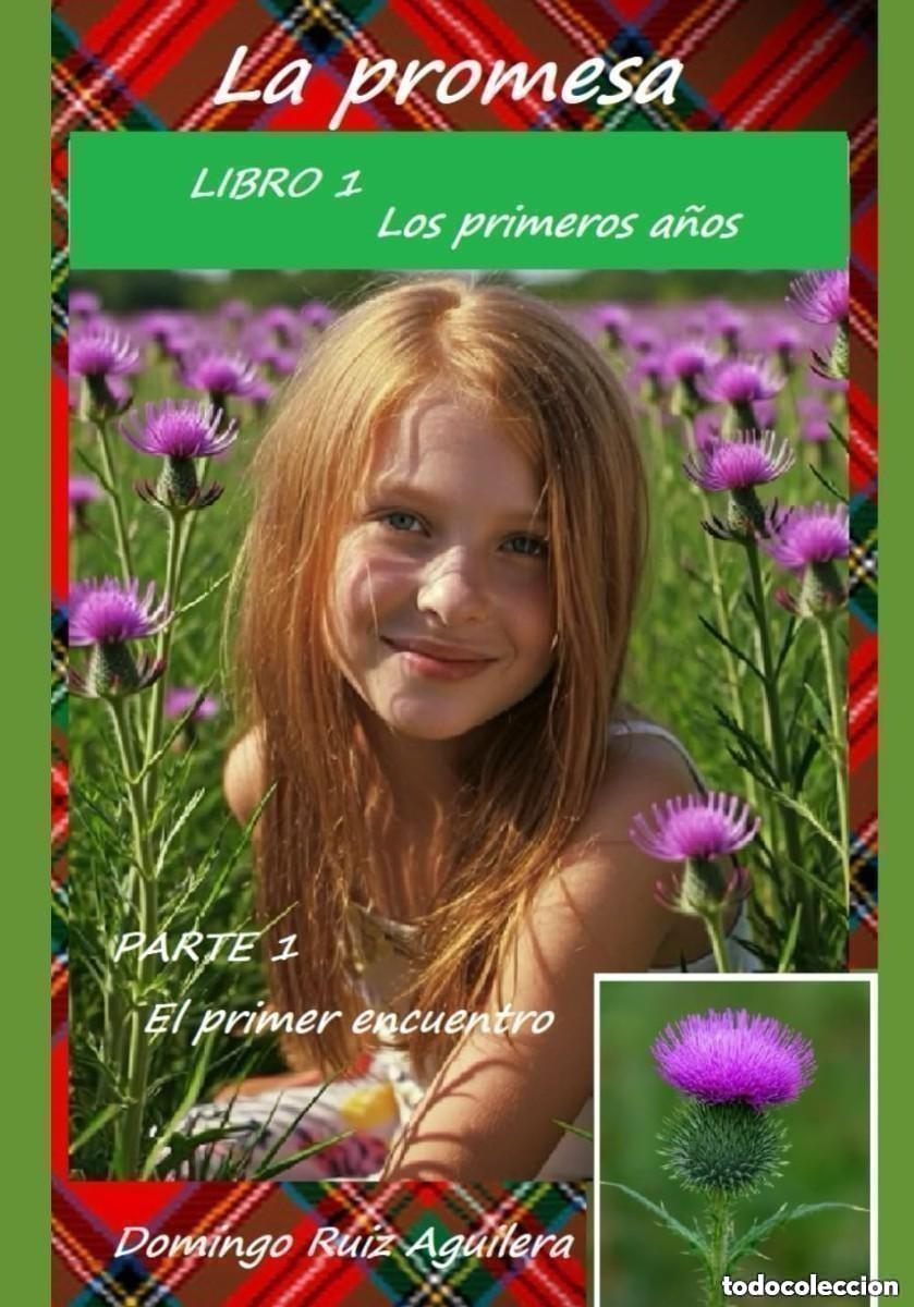 Libros de segunda mano: La promesa: Libro 1 Los primeros a&ntilde;os &ndash; Parte 1 El primer encuentro: Edici&oacute;n triling&uuml;e en espa&ntilde;ol, s