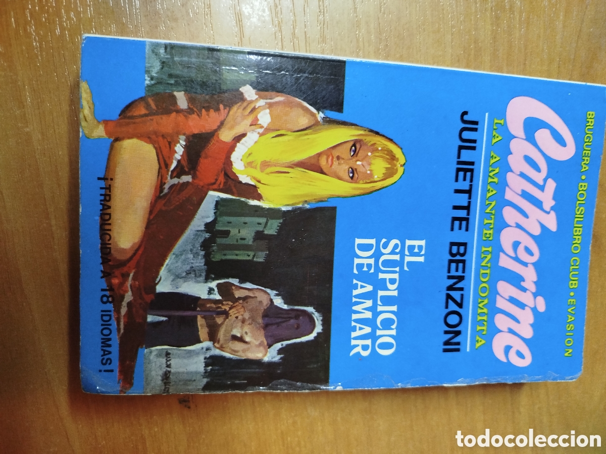 Libros de segunda mano: La amante indomita. Catherine. Juliette benzoni. Club evasi&oacute;n