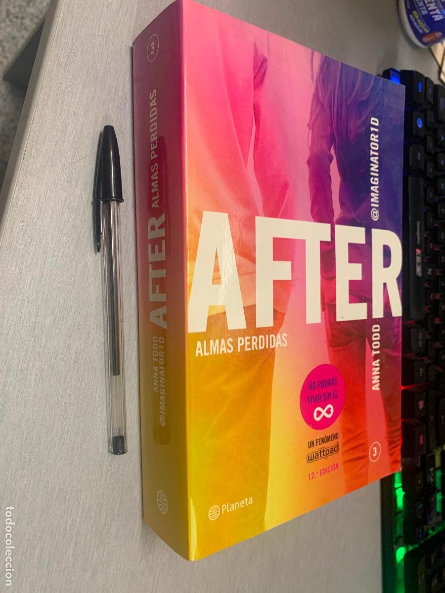 Libros de segunda mano: AFTER 3, ALMAS PERDIDAS / ANNA TODD / PLANETA 2015