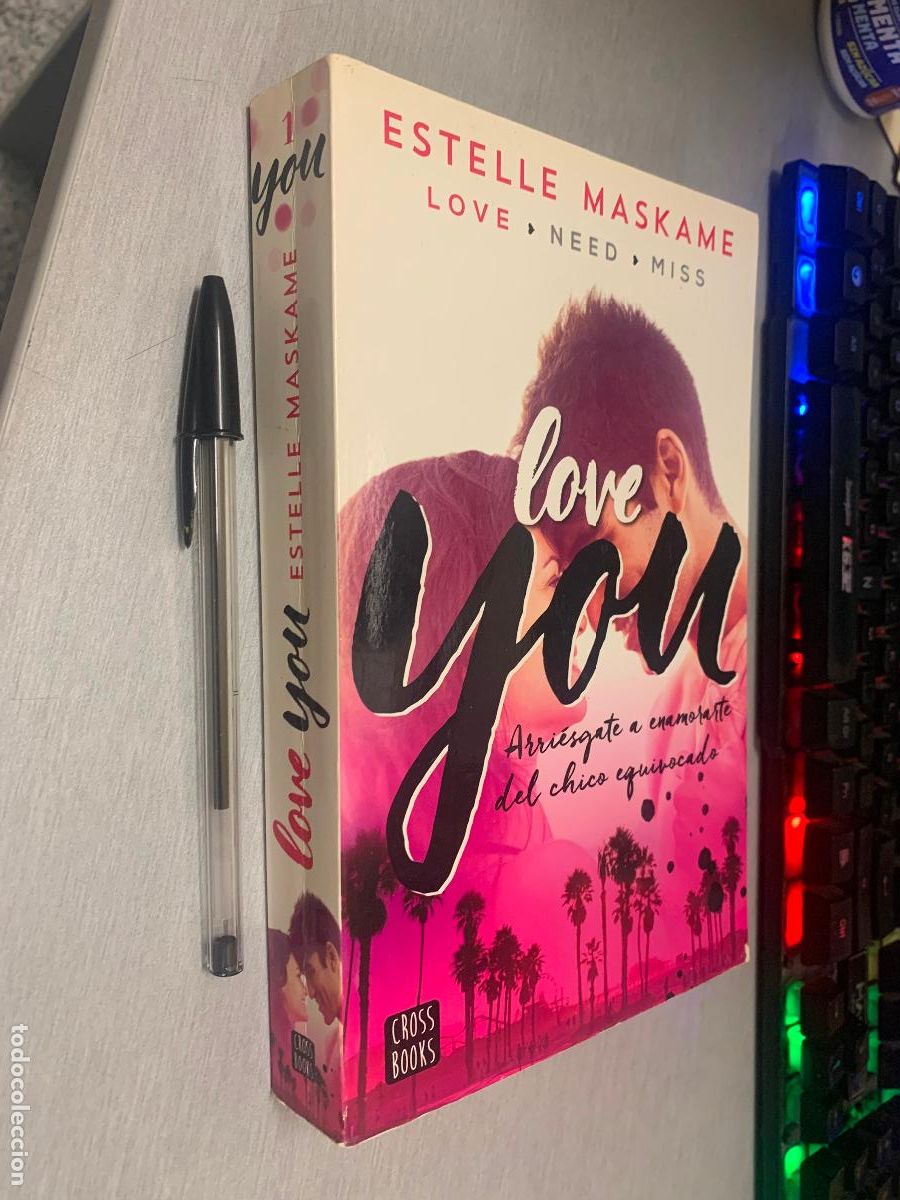 Gebrauchte B&uuml;cher: YOU 1. LOVE YOU / ESTELLE MASKAME / CROSS BOOKS 2015