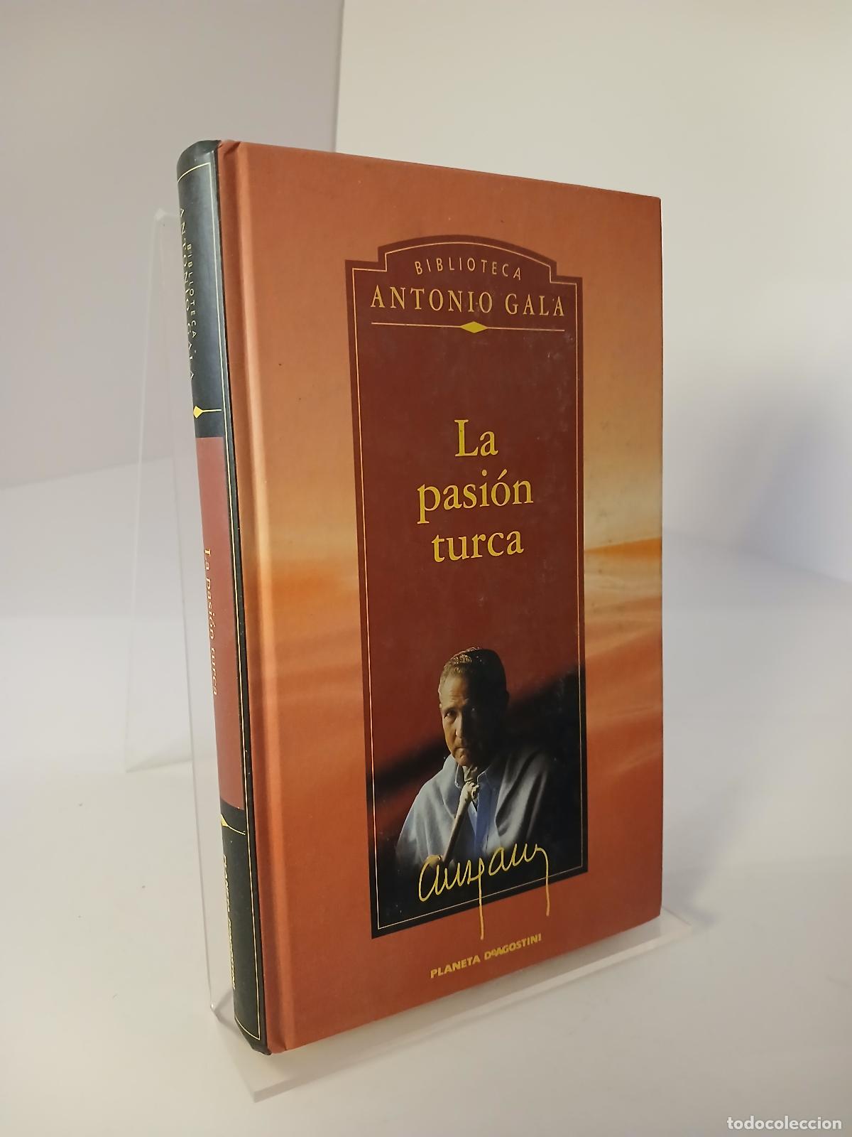 Gebrauchte B&uuml;cher: La pasi&oacute;n turca - Antonio Gala