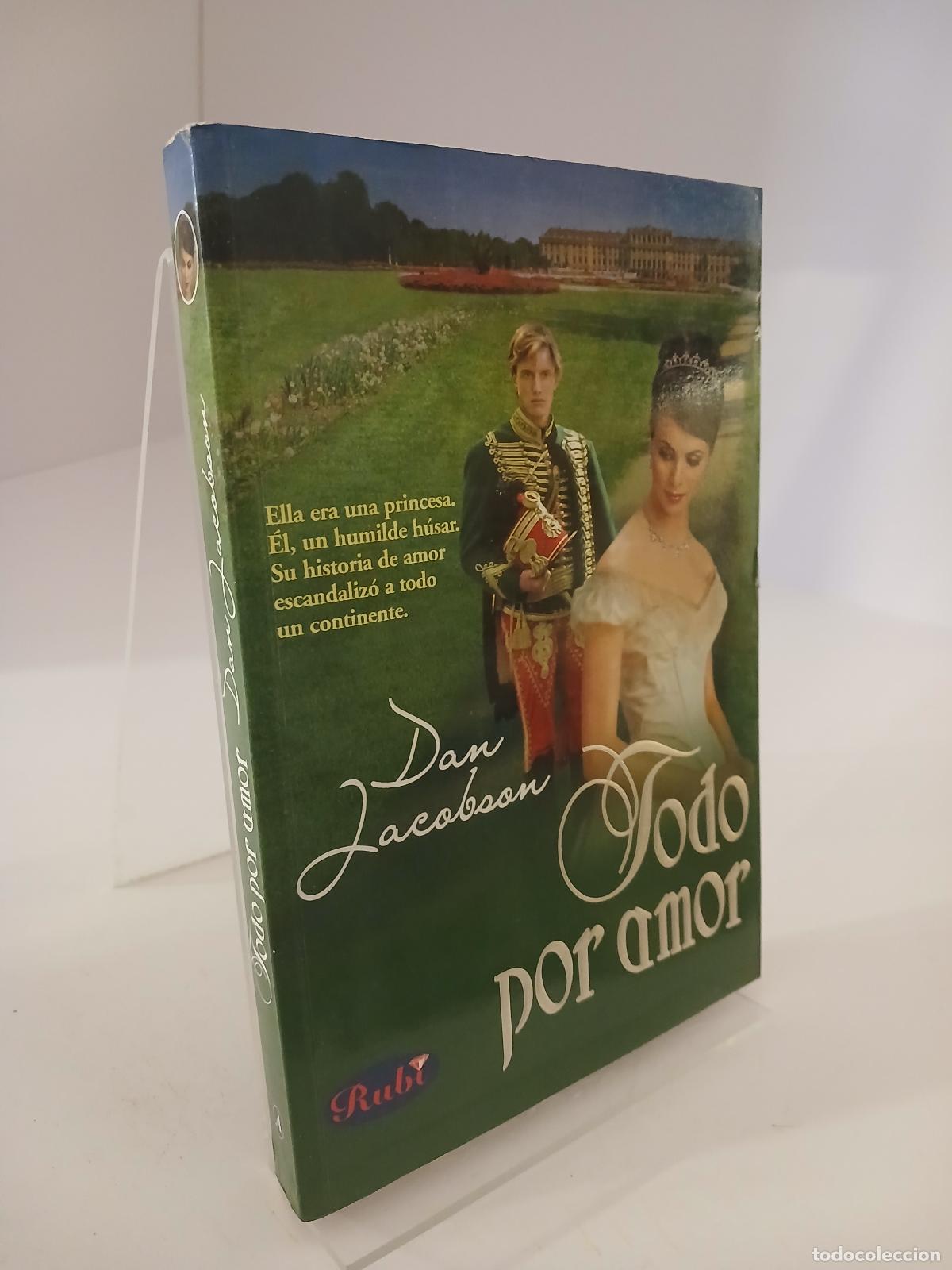 Gebrauchte B&uuml;cher: Todo por amor - Dan Jacobson