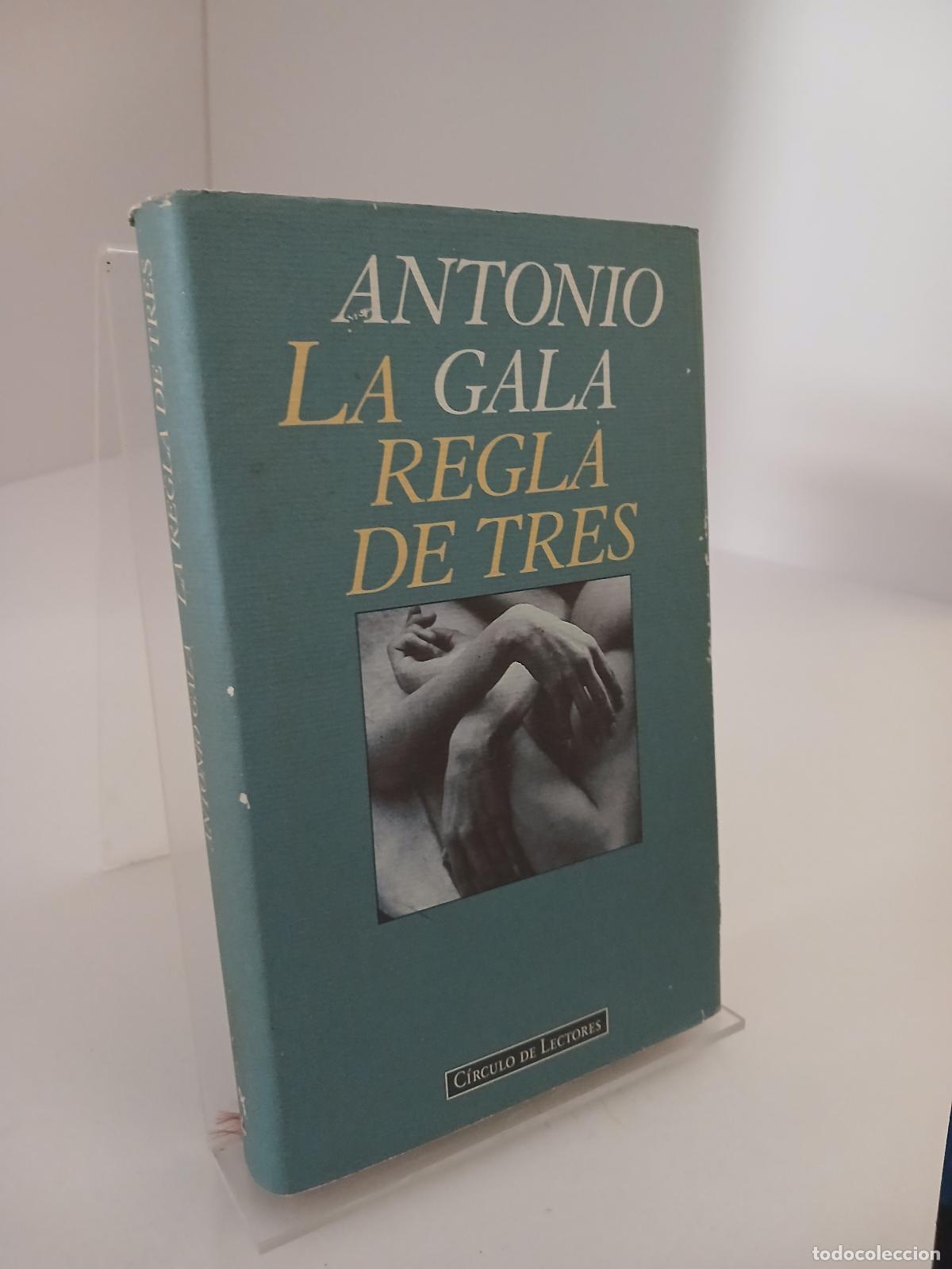 Second hand books: La regla de tres - Antonio Gala