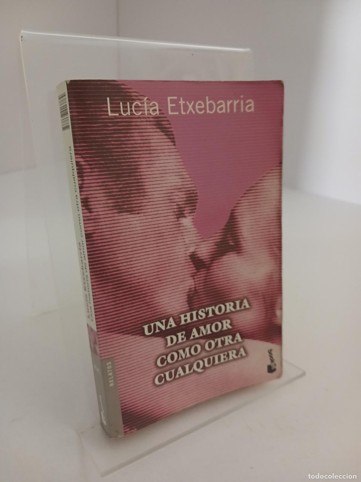 Second hand books: Una historia de amor como otra cualquiera - Luc&iacute;a Etxebarr&iacute;a