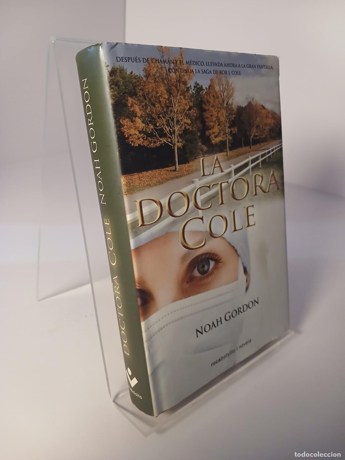 Livros em segunda m&atilde;o: La doctora Cole - Noah Gordon