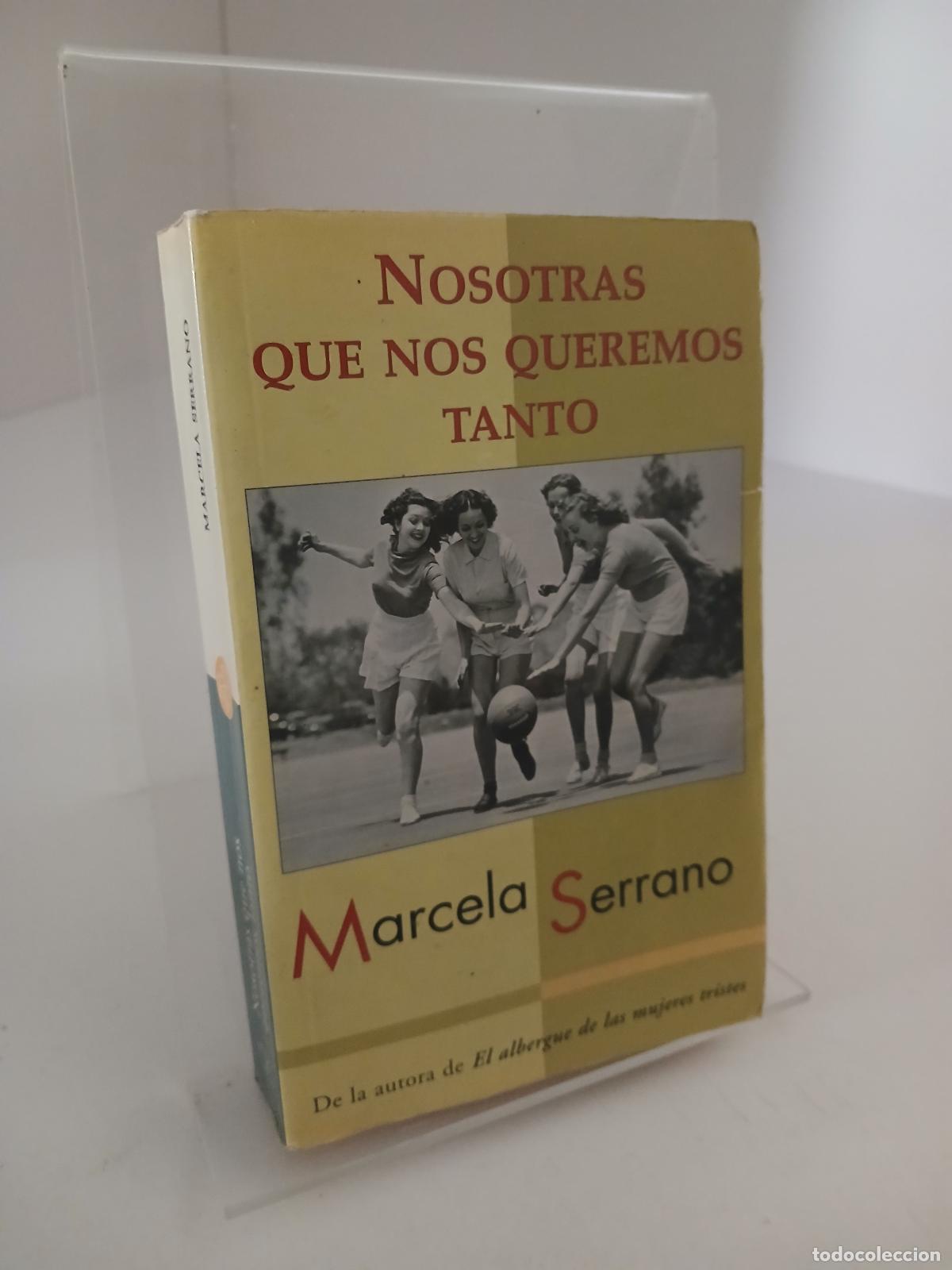 Libri di seconda mano: Nosotras que nos queremos tanto