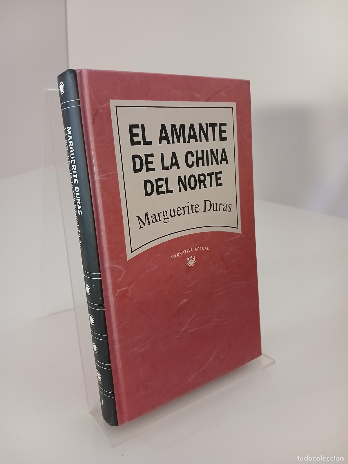 Libros de segunda mano: El amante de la China del Norte - Marguerite Duras