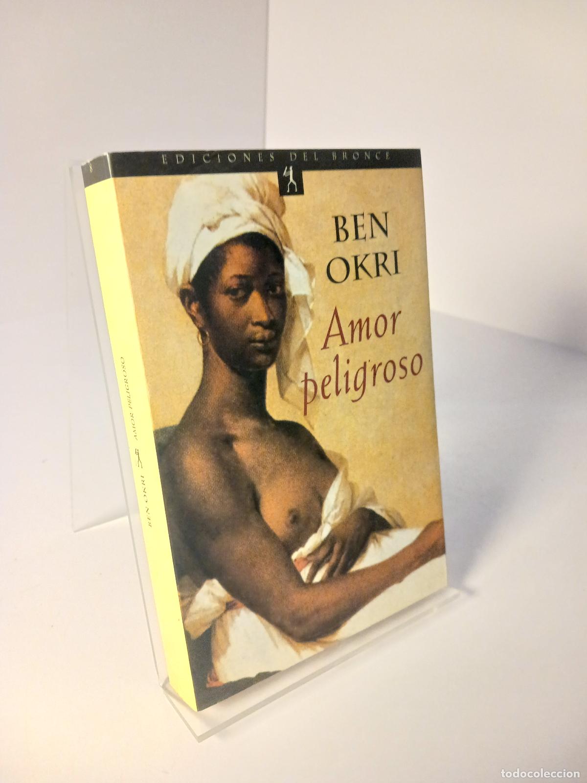 Livros em segunda m&atilde;o: Amor peligroso - Ben Okri