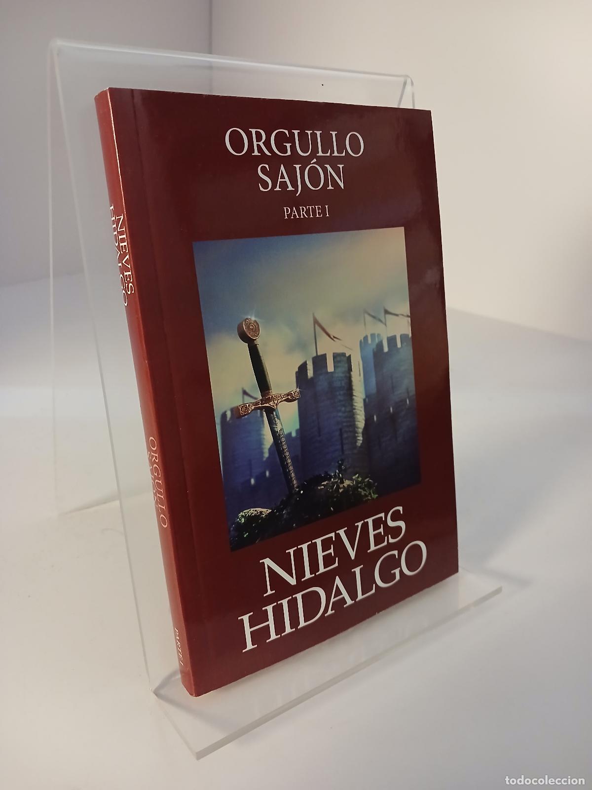 Livres d'occasion: Orgullo saj&oacute;n - Nieves Hidalgo