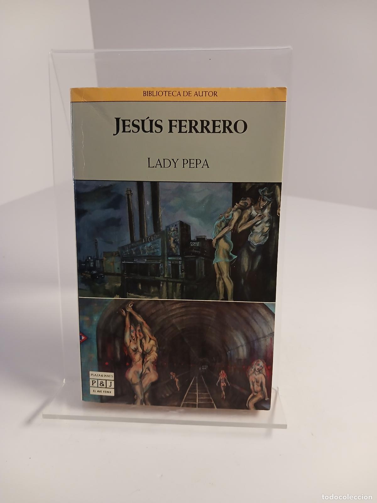 Livros em segunda m&atilde;o: Lady Pepa - Jes&uacute;s Ferrero