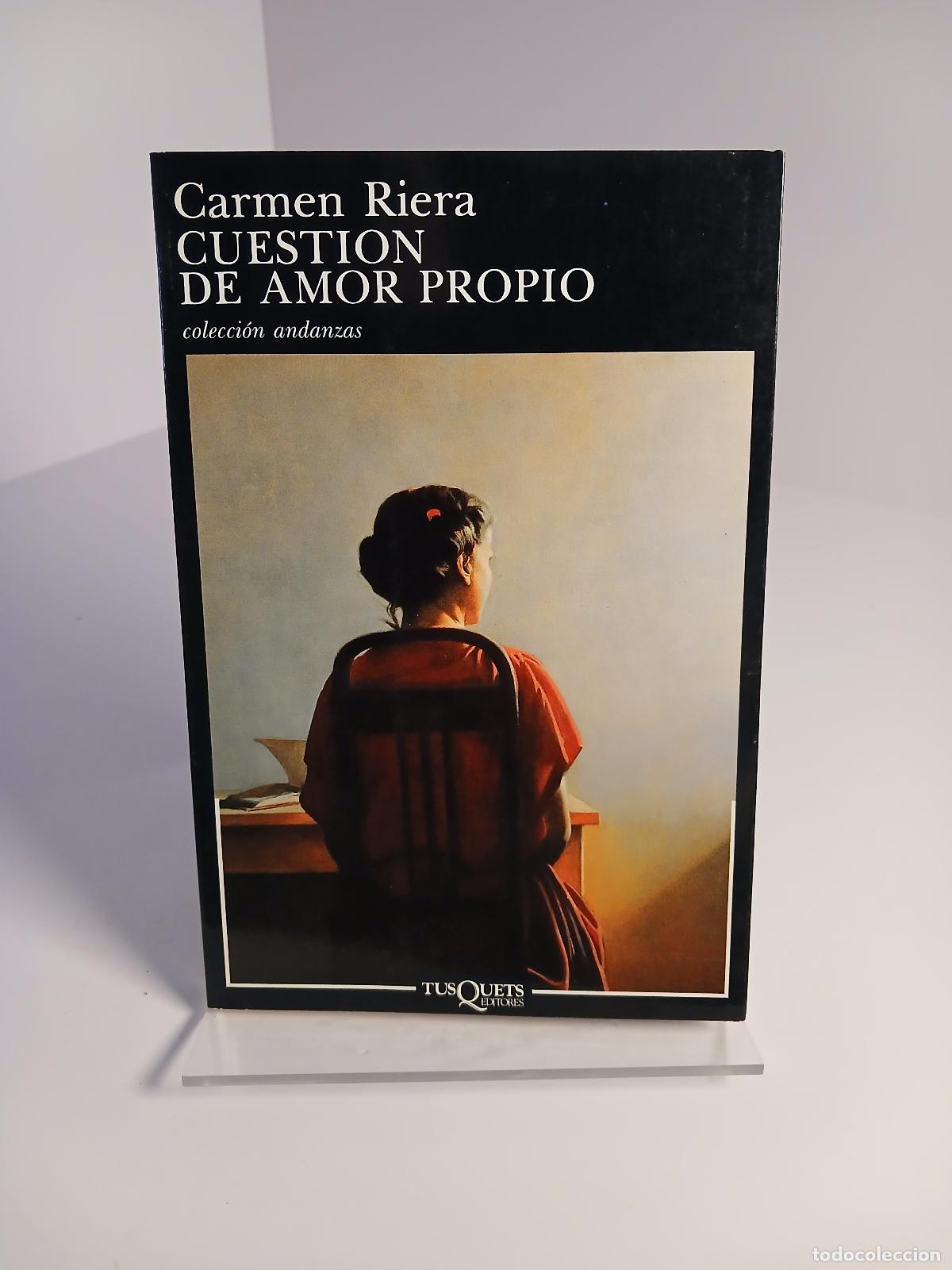 Libros de segunda mano: Cuesti&oacute;n de amor propio - Carme Riera