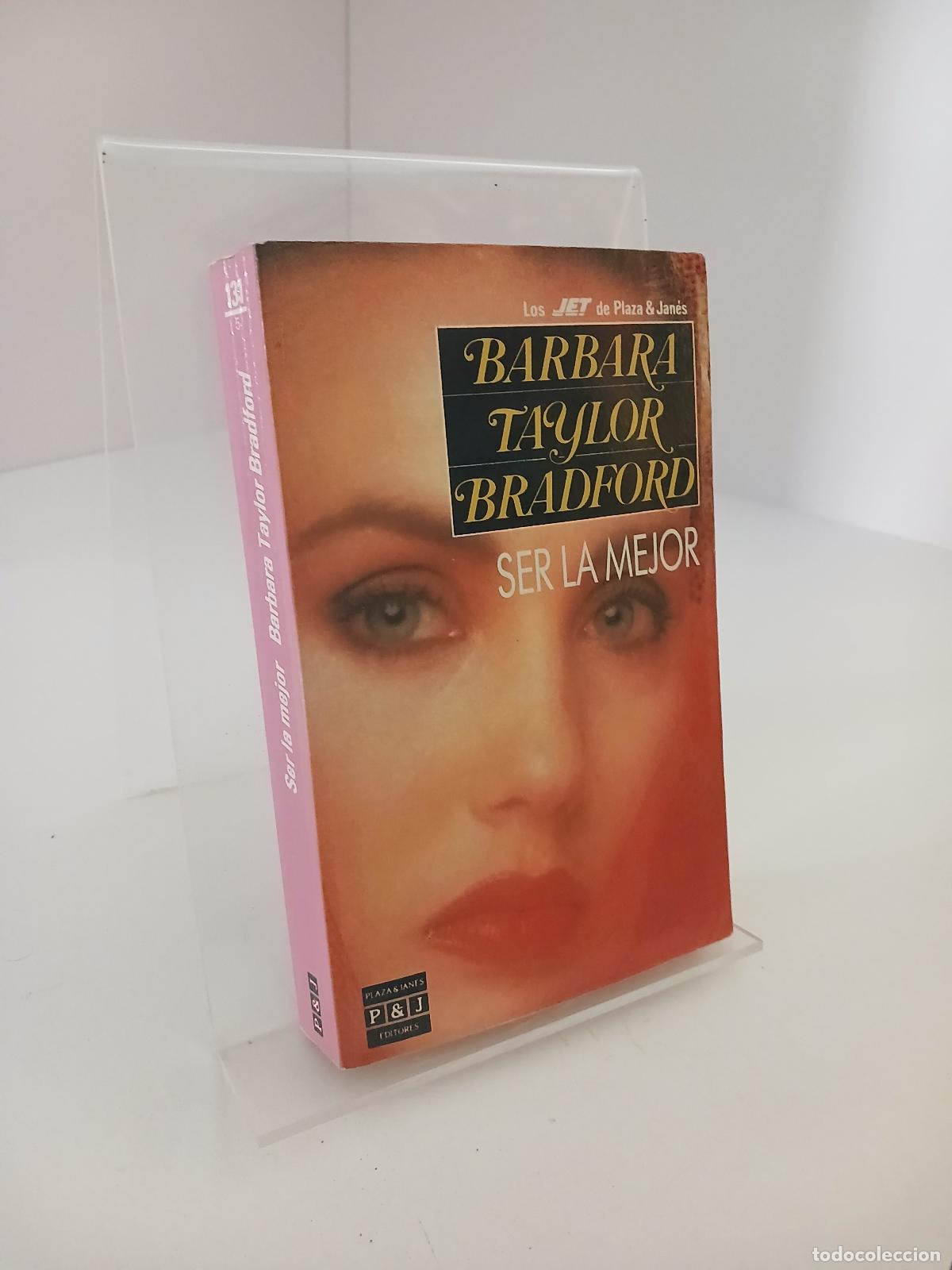 Libros de segunda mano: Ser la Mejor - Barbara Taylor Bradford