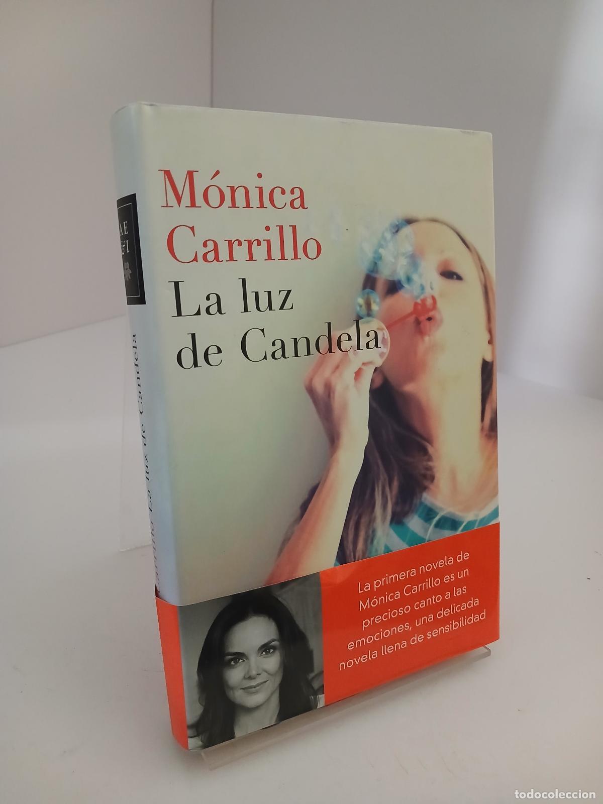 Libros de segunda mano: La luz de Candela - M&oacute;nica Carrillo