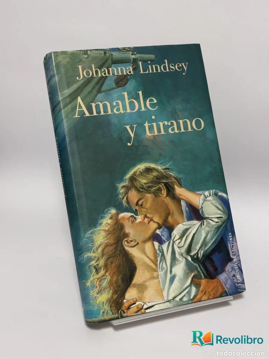Libros de segunda mano: Amable y tirano - Johanna Lindsey